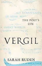 Notable Nonfiction of Fall 2023 - Vergil: The Poet's Life by Sarah Ruden Notable Nonfiction of Fall 2023 - Vergil: The Poet's Life by Sarah Ruden