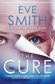 The Best Crime Novels of 2025 - The Cure by Eve Smith The Best Crime Novels of 2025 - The Cure by Eve Smith