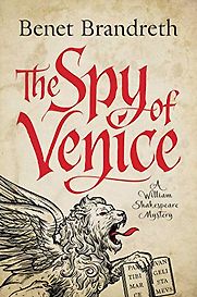 The Spy of Venice by Benet Brandreth
