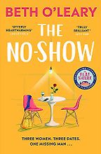 The Best Romance Books with a Twist - The No-Show by Beth O'Leary