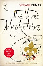 The Best Historical Fiction Set in France - The Three Musketeers by Alexandre Dumas