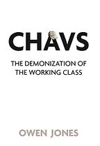 The best books on Fairness and Inequality - Chavs by Owen Jones