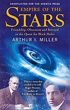 The best books on The Universe - Empire of the Stars by Arthur I Miller