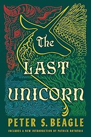 The Last Unicorn by Peter Beagle The Last Unicorn by Peter Beagle