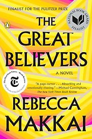 The Great Believers by Rebecca Makkai The Great Believers by Rebecca Makkai