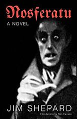 Jim Shepard recommends his favourite Short Stories - Nosferatu by Jim Shepard