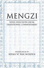 The Best Philosophy Books of All Time - Mengzi: With Selections from Traditional Commentaries by Mengzi
