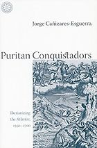 The best books on Latin American History - Puritan Conquistadors by Jorge Cañizares-Esguerra
