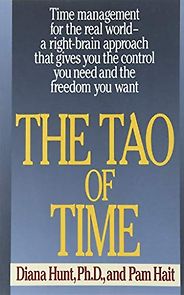 The best books on Time Management - The Tao of Time by Diana Hunt & Pam Hait The best books on Time Management - The Tao of Time by Diana Hunt & Pam Hait