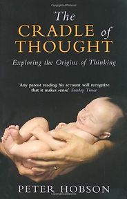 The best books on Man and Ape - The Cradle of Thought by Peter Hobson The best books on Man and Ape - The Cradle of Thought by Peter Hobson