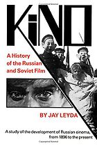 The best books on Russian Cinema - Kino by Jay Leyda
