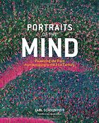 The best books on Identity and the Mind - Portraits of the Mind by Carl Schoonover