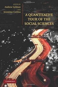 The best books on Statistics - A Quantitative Tour of the Social Sciences by Andrew Gelman & Andrew Gelman (edited with Jeronimo Cortina)