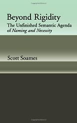 The best books on The Philosophy of Language - Beyond Rigidity by Scott Soames