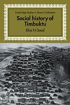The best books on The Ghana - Social History of Timbuktu: The Role of Muslim Scholars and Notables 1400-1900 by Elias Saad The best books on The Ghana - Social History of Timbuktu: The Role of Muslim Scholars and Notables 1400-1900 by Elias Saad