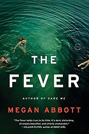 Crime Fiction and Social Justice - The Fever by Megan Abbott Crime Fiction and Social Justice - The Fever by Megan Abbott