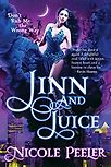 Jinn and Juice by Nicole Peeler