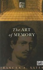 The best books on Memory - The Art of Memory by Frances A Yates