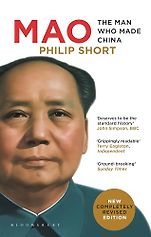 The Best Biographies of 20th Century Leaders - Mao: The Man Who Made China by Philip Short The Best Biographies of 20th Century Leaders - Mao: The Man Who Made China by Philip Short