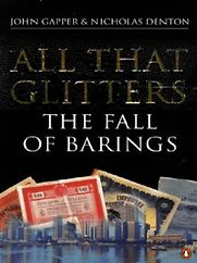 All That Glitters by John Gapper & John Gapper and Nicholas Denton