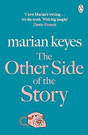 The Other Side of the Story by Marian Keyes The Other Side of the Story by Marian Keyes