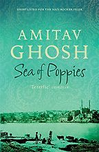 The Best Indian Novels - Sea of Poppies by Amitav Ghosh The Best Indian Novels - Sea of Poppies by Amitav Ghosh