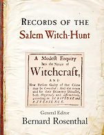 Books About the Salem Witch Trials - Records of the Salem Witch-Hunt ed. Bernard Rosenthal Books About the Salem Witch Trials - Records of the Salem Witch-Hunt ed. Bernard Rosenthal