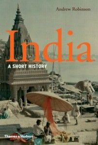The best books on Albert Einstein - India: A Short History by Andrew Robinson