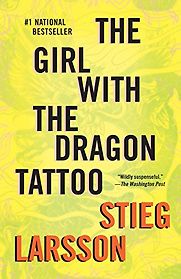 The Girl with the Dragon Tattoo by Stieg Larsson The Girl with the Dragon Tattoo by Stieg Larsson