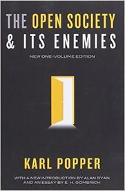 The Open Society and its Enemies by Karl Popper The Open Society and its Enemies by Karl Popper