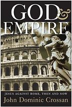 The best books on Jerusalem - God and Empire by John Dominic Crossan The best books on Jerusalem - God and Empire by John Dominic Crossan
