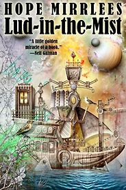 The Best Fairy Books for Adults - Lud-in-the-Mist by Hope Mirrlees The Best Fairy Books for Adults - Lud-in-the-Mist by Hope Mirrlees