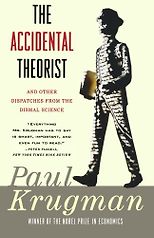 Books that Inspired a Liberal Economist - The Accidental Theorist by Paul Krugman