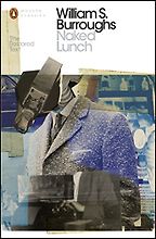 The best books on Neuroscience as a Career - Naked Lunch by William Burroughs The best books on Neuroscience as a Career - Naked Lunch by William Burroughs