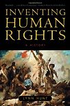Inventing Human Rights by Lynn Hunt