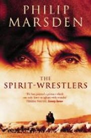 The Spirit-wrestlers by Philip Marsden