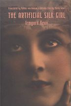 The best books on The Weimar Republic - The Artificial Silk Girl by Irmgard Keun