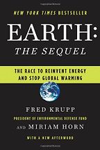 The best books on Solar Power - Earth by Fred Krupp and Miriam Horn The best books on Solar Power - Earth by Fred Krupp and Miriam Horn
