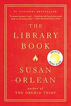 The Library Book by Susan Orlean The Library Book by Susan Orlean