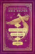The Best Romance Audiobooks of 2024 - The Ornithologist's Field Guide to Love by India Holton The Best Romance Audiobooks of 2024 - The Ornithologist's Field Guide to Love by India Holton