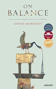 The Best Poetry Books of 2017 - On Balance by Sinéad Morrissey