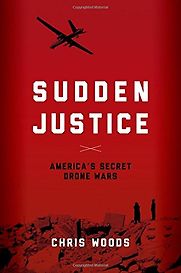 Sudden Justice by Chris Woods Sudden Justice by Chris Woods