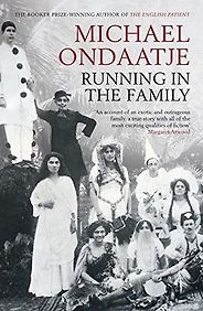 The best books on Sri Lanka - Running in the Family by Michael Ondaatje The best books on Sri Lanka - Running in the Family by Michael Ondaatje