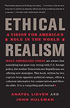 Ethical Realism by Anatol Lieven Ethical Realism by Anatol Lieven