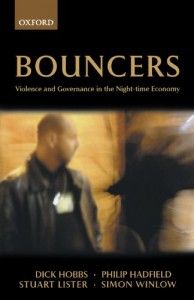 The best books on Crime and Punishment - Bouncers by Dick Hobbs et al