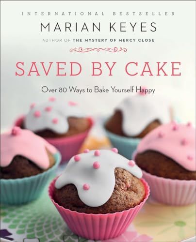 Saved By Cake by Marian Keyes