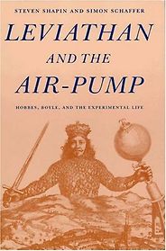 The best books on The Scientific Revolution - Leviathan and the Air-Pump by Simon Schaffer & Steven Shapin The best books on The Scientific Revolution - Leviathan and the Air-Pump by Simon Schaffer & Steven Shapin