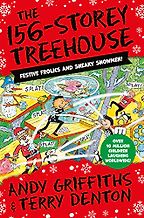 The 156-Storey Treehouse by Andy Griffiths & Terry Denton (Illustrator) The 156-Storey Treehouse by Andy Griffiths & Terry Denton (Illustrator)