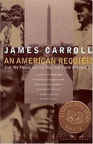 An American Requiem by James Carroll