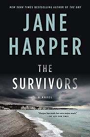 The Best Crime Fiction of 2021 - The Survivors: A Novel by Jane Harper The Best Crime Fiction of 2021 - The Survivors: A Novel by Jane Harper